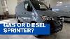 Gas Or Diesel Sprinter Which Is Best For A Van Conversion Test Drive Pros U0026 Cons